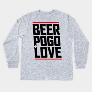 beer, pogo & love Kids Long Sleeve T-Shirt